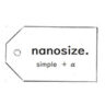 nanosize. （ナノサイズ）